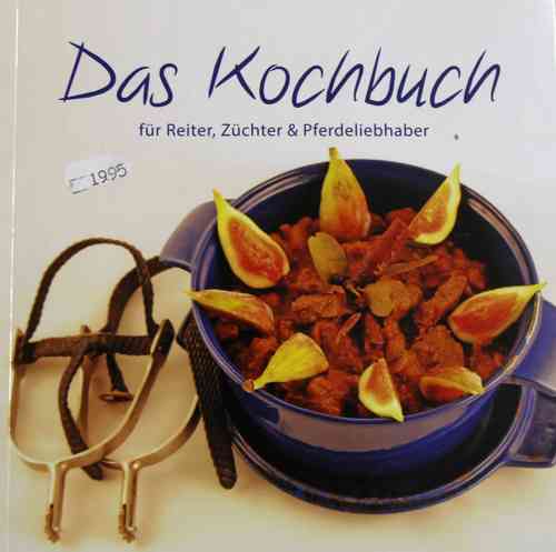 Buch: "Das Kochbuch für Reiter, Züchter & Pferdeliebhaber"